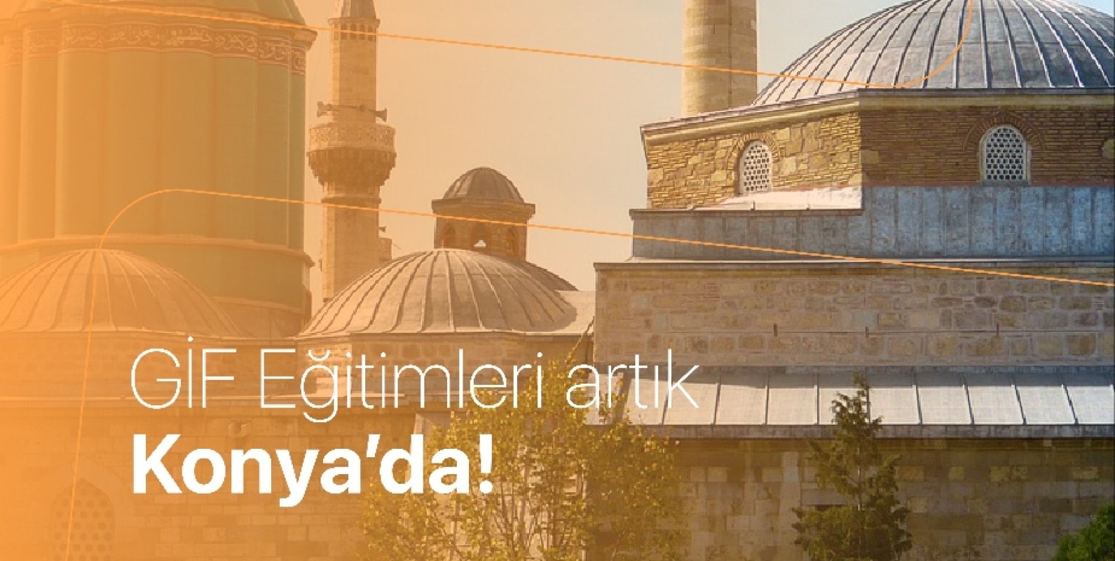 GİF Eğitimleri artık Konya'da!